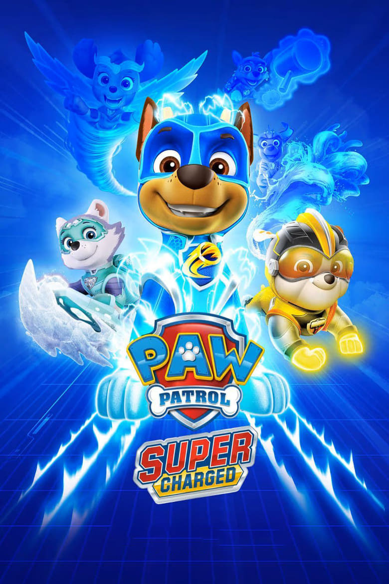 Poster of PAW Patrol: Super Charged