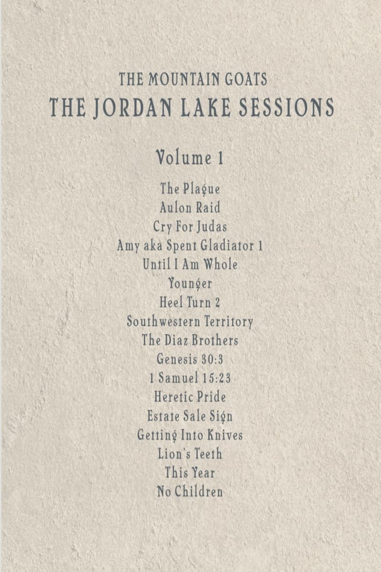 Poster of the Mountain Goats: the Jordan Lake Sessions (Volume 1)