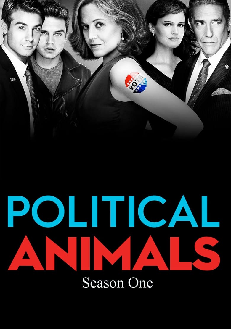 Poster of Cast and Crew in Political Animals - Season 1 - Episode 6 - Resignation Day