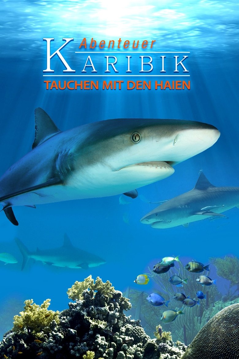 Poster of Adventure Caribbean 3D: Diving With Sharks