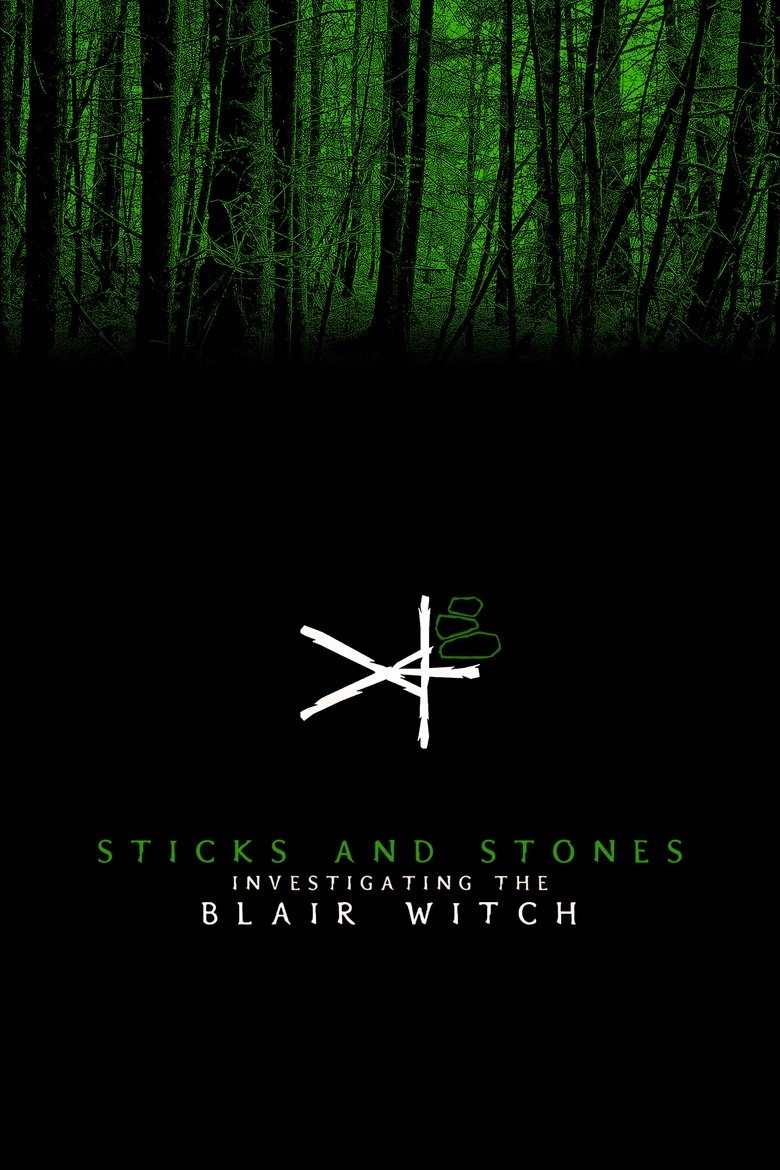 Poster of Sticks and Stones: Investigating the Blair Witch