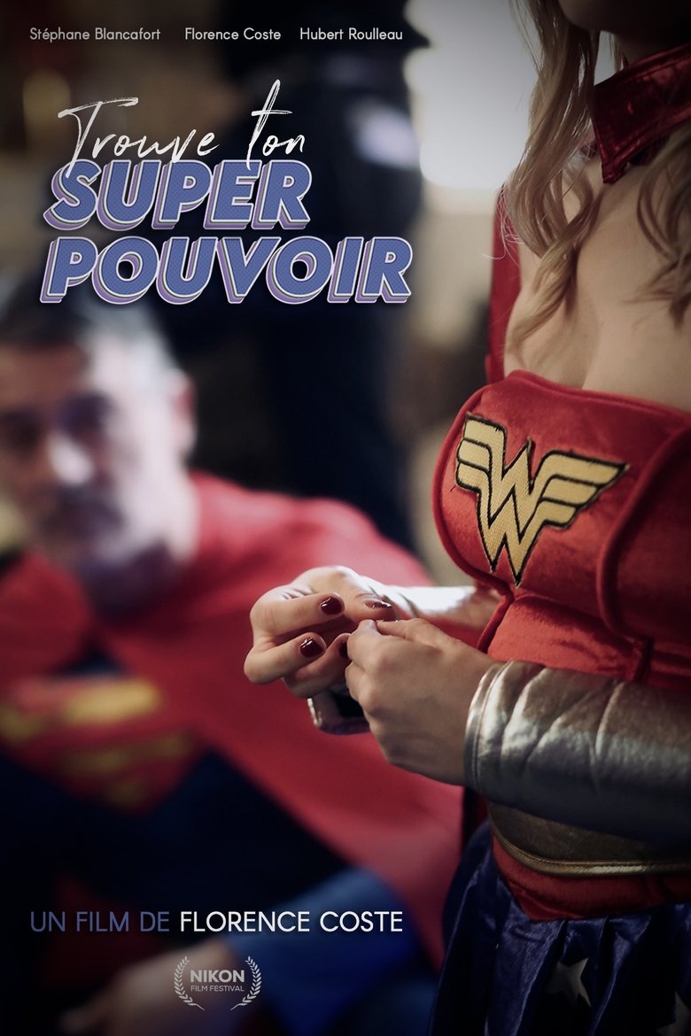 Poster of Trouve ton Super Pouvoir !