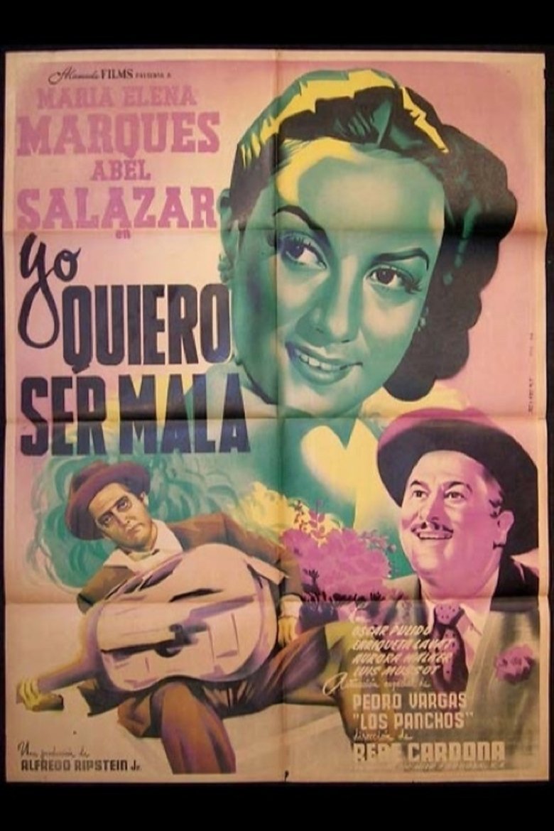 Poster of Yo quiero ser mala