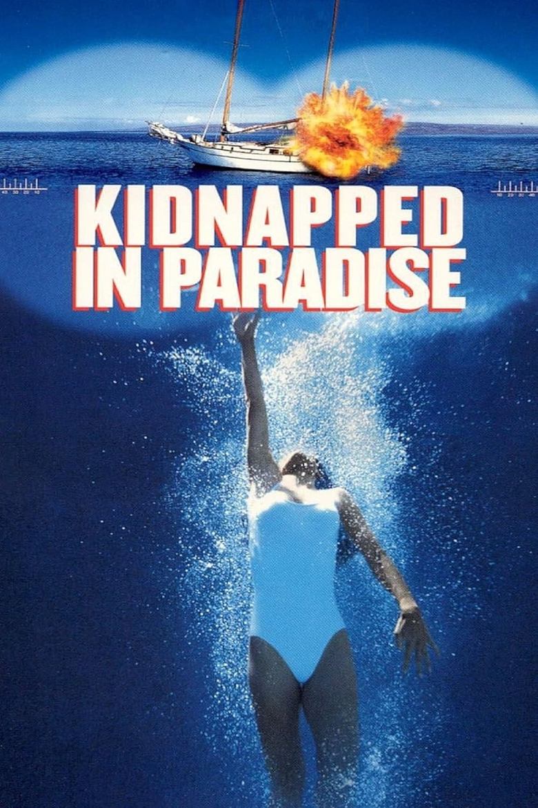 Poster of Kidnapped in Paradise