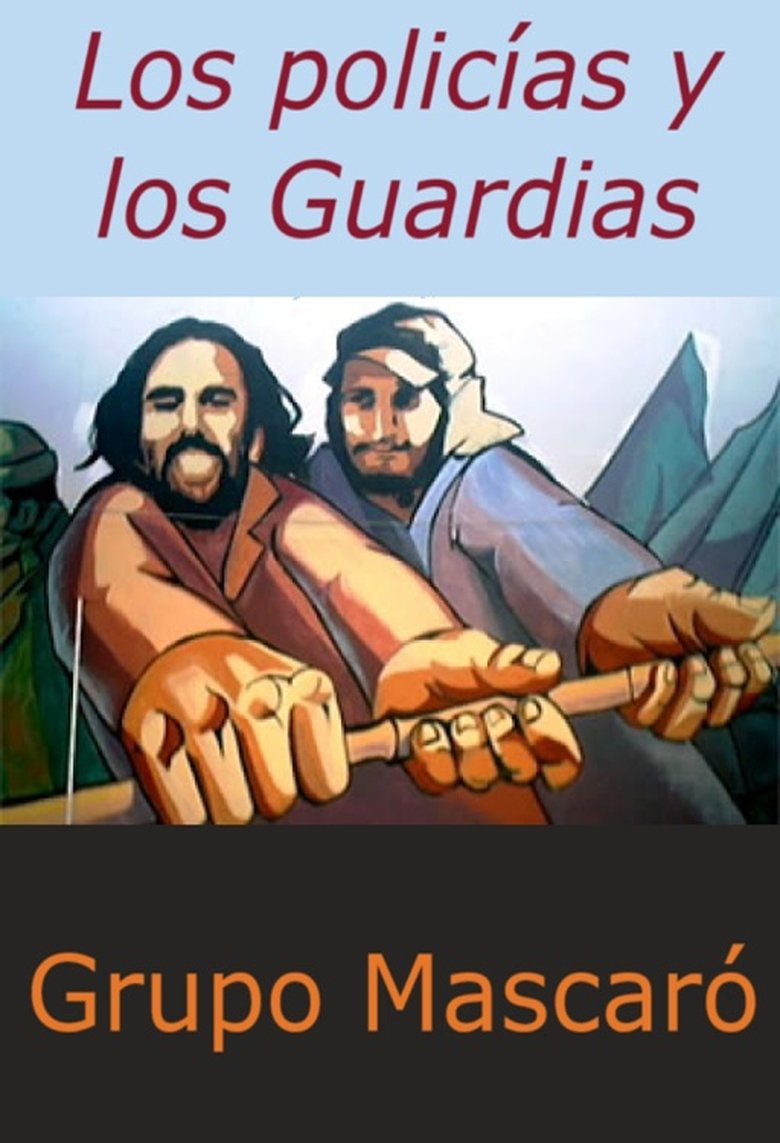 Poster of Los policías y los Guardias