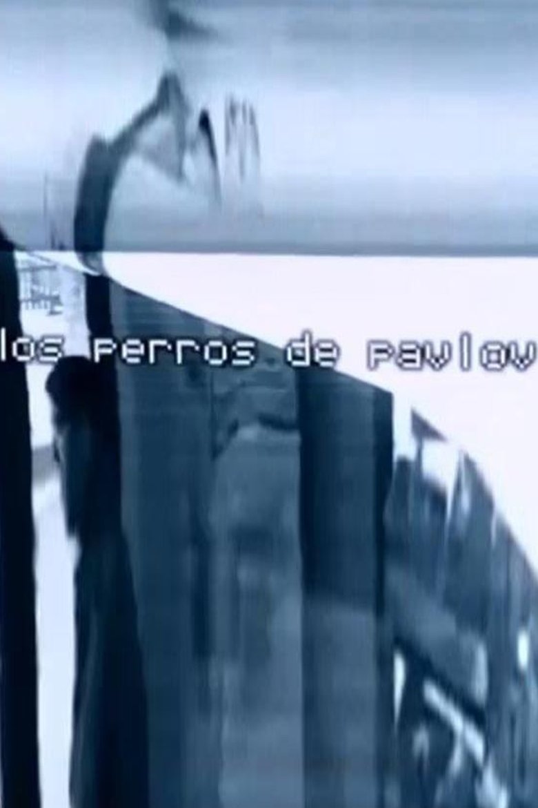 Poster of Los perros de Pavlov