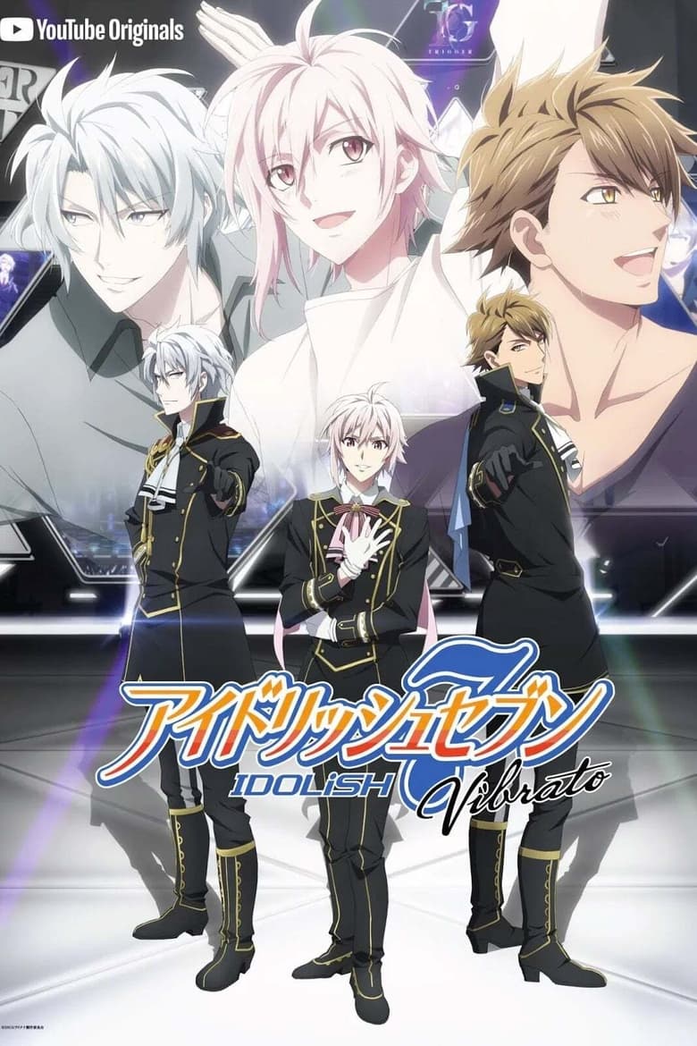 Poster of Episodes in IDOLiSH7 Vibrato - Season 1 - Season 1