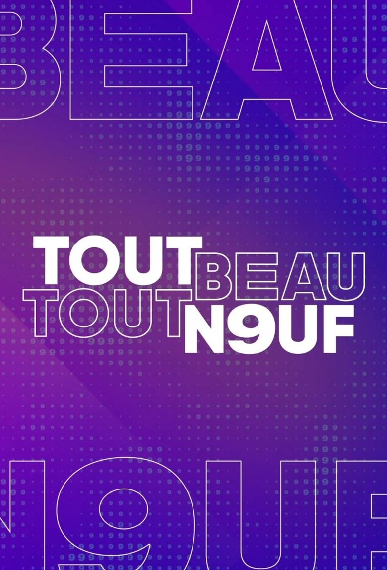 Poster of Tout beau tout n9uf