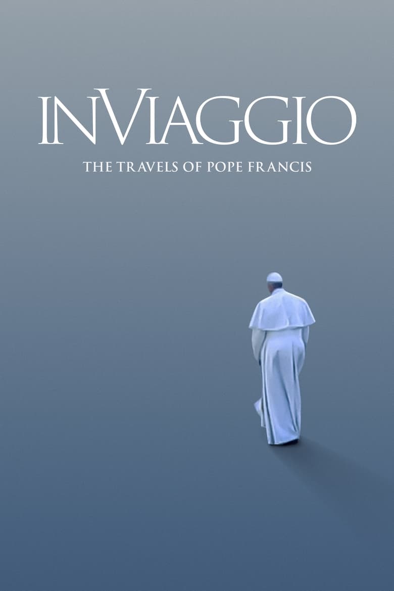 Poster of In Viaggio: The Travels of Pope Francis