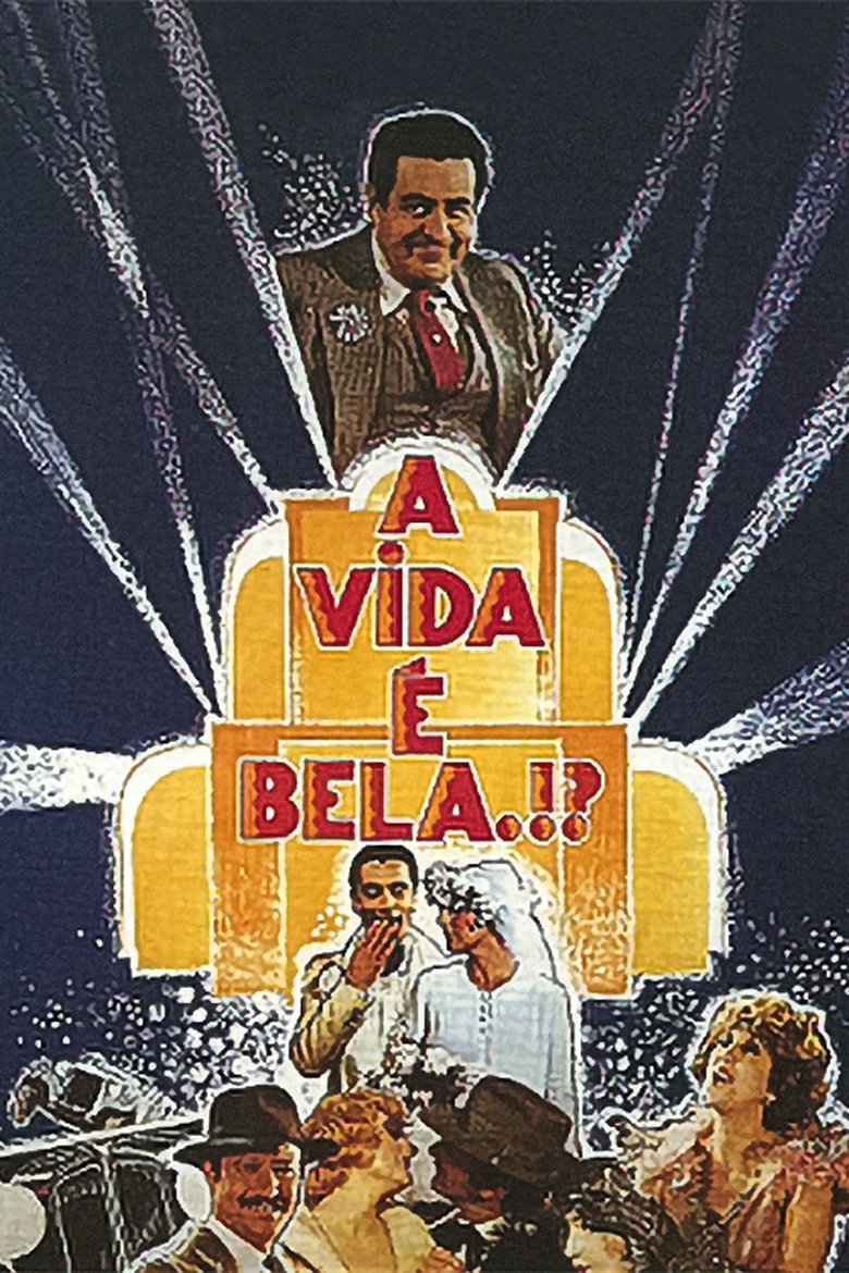 Poster of A Vida É Bela.?!