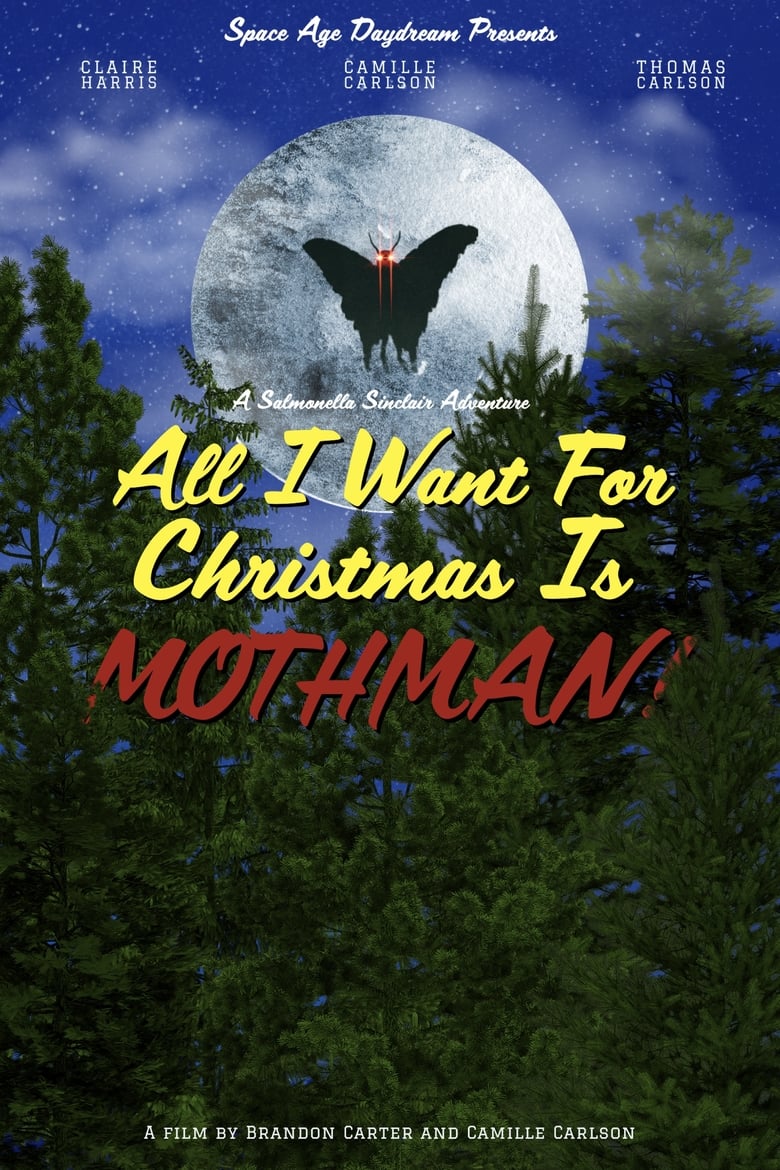 Poster of All I Want for Christmas is Mothman!