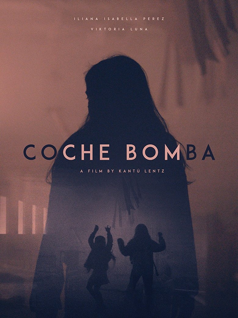 Poster of Coche Bomba