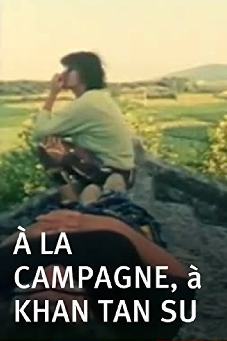 Poster of À la campagne, à Khan Tan Su