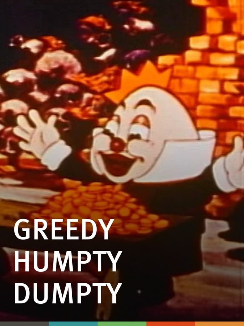 Poster of Greedy Humpty Dumpty