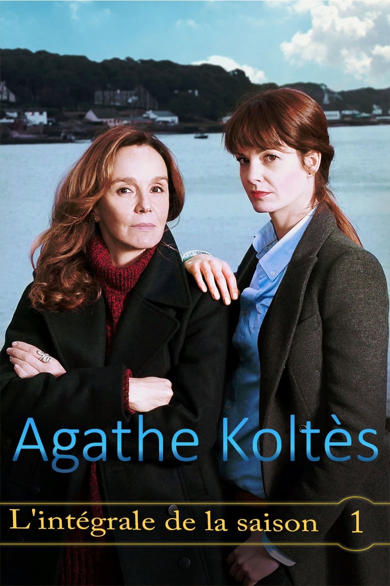 Poster of Cast and Crew in Agathe Koltès - Season 1 - Episode 3 - Episode 3