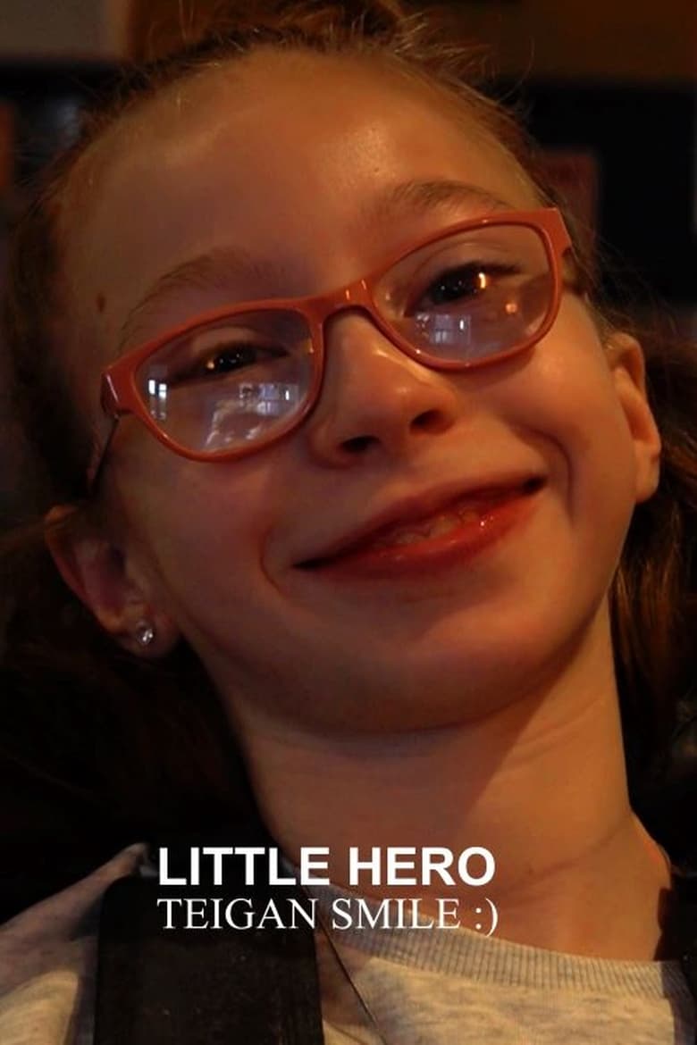 Poster of Teigan Smile - Little Hero