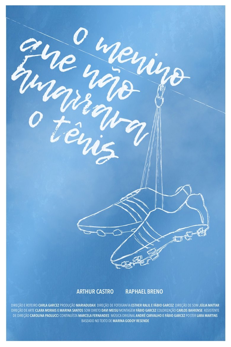 Poster of O Menino Que Não Amarrava o Tênis