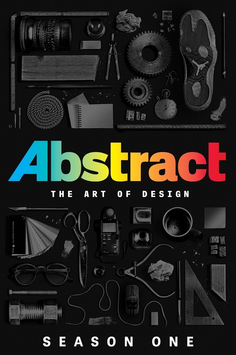 Poster of Episodes in Abstract  The Art Of Design - Season 1 - Season 1