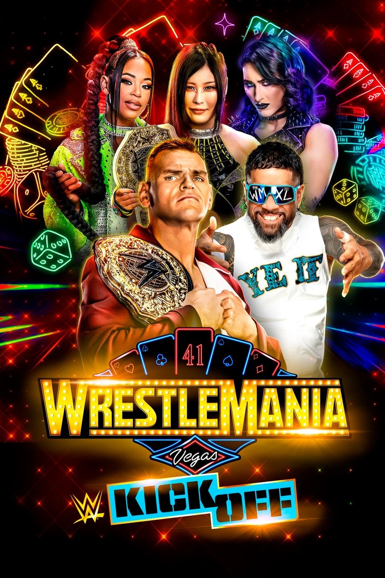 Poster of WrestleMania 41 Kickoff