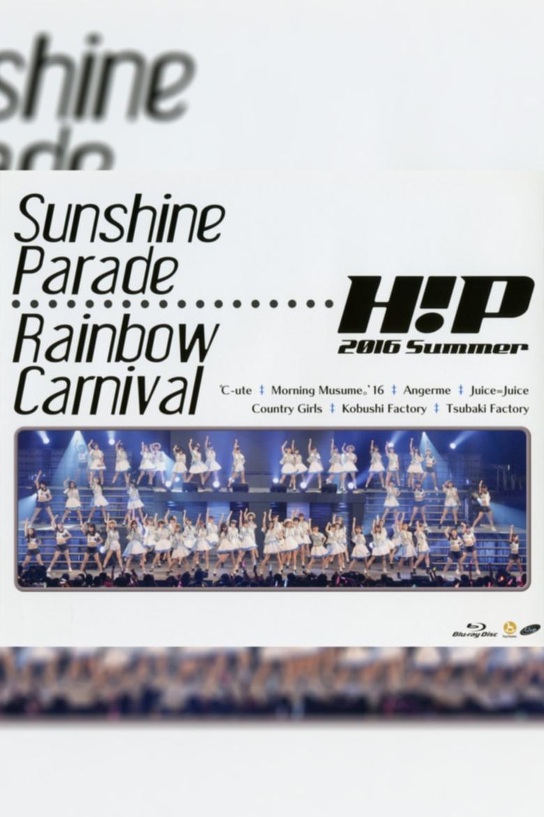 Poster of Hello! Project 2016 Summer ~Sunshine Parade~