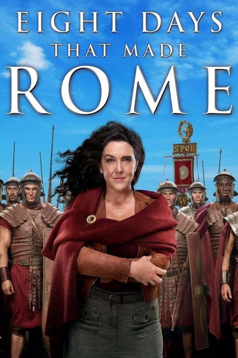 Poster of Episodes in 8 Days That Made Rome - Season 1 - Season 1