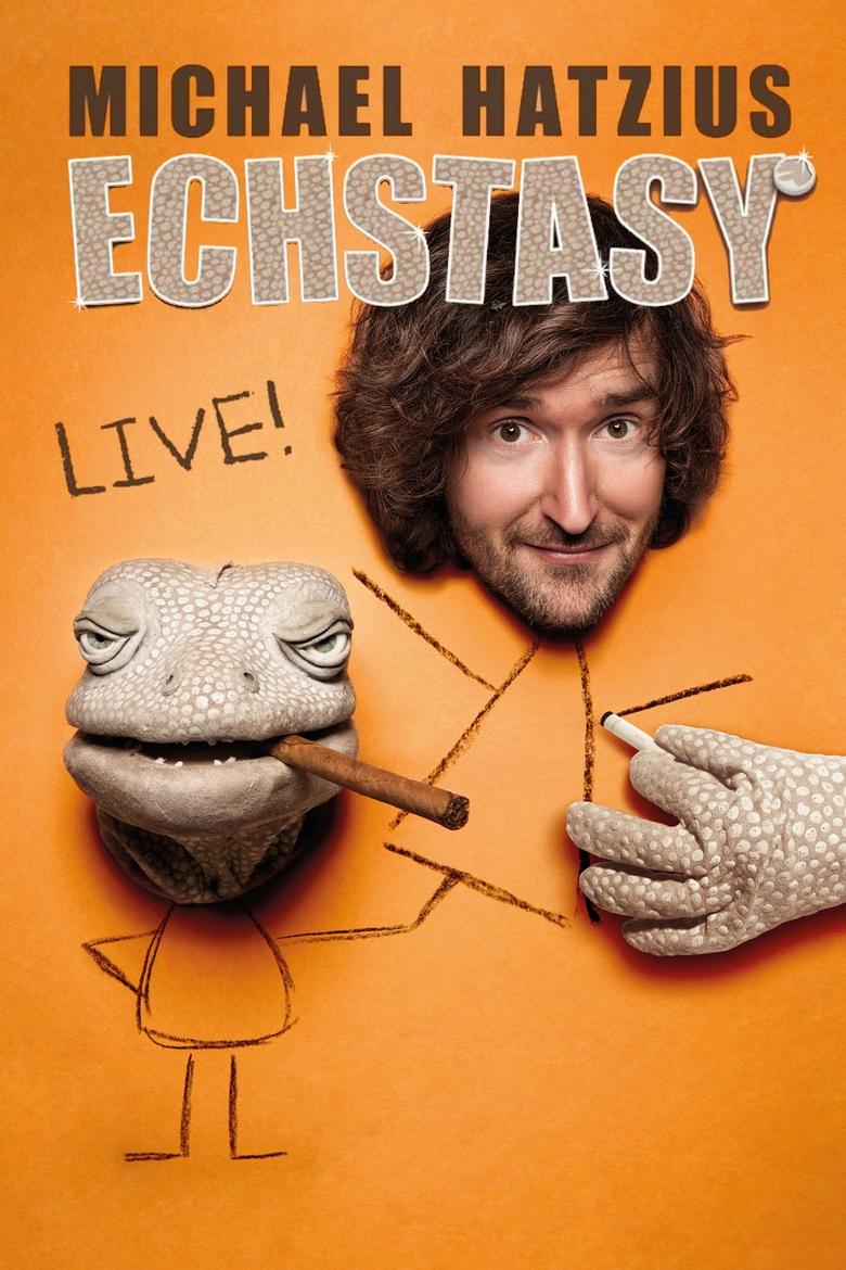 Poster of Michael Hatzius: Echstasy - Live!