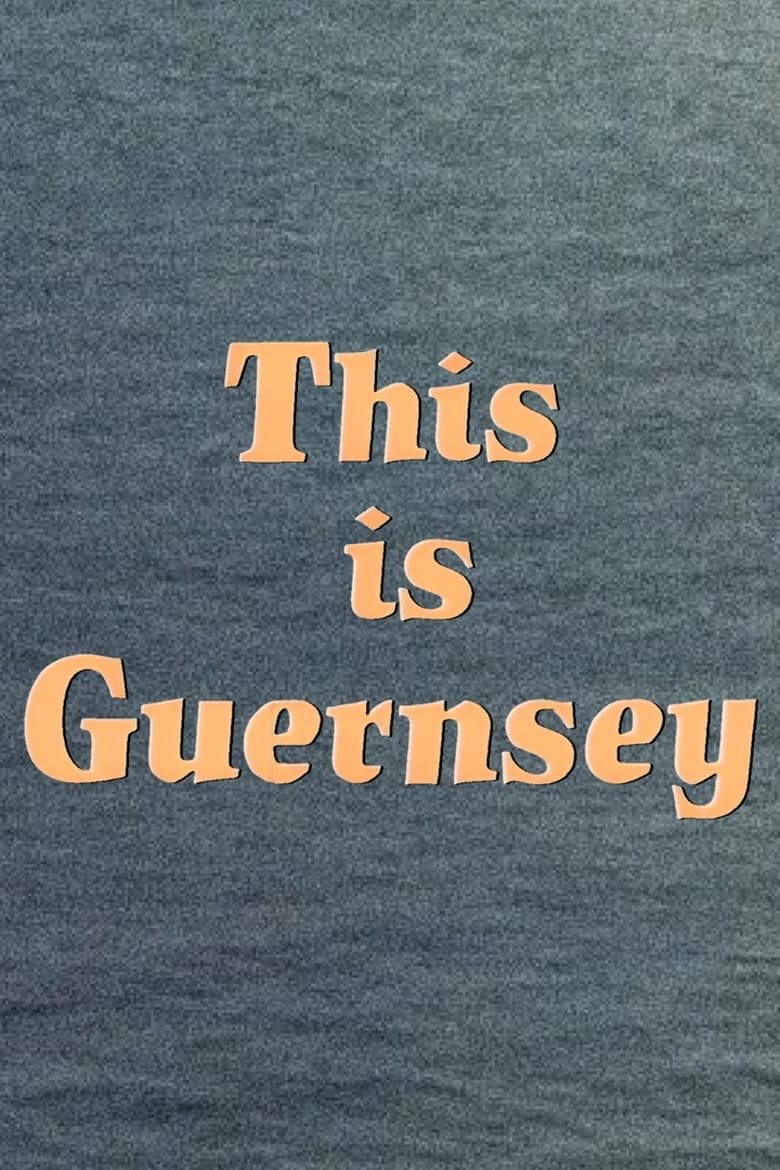 Poster of This Is Guernsey