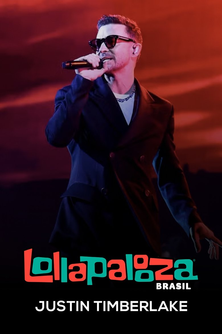 Poster of Justin Timberlake: Lollapalooza Brasil 2025