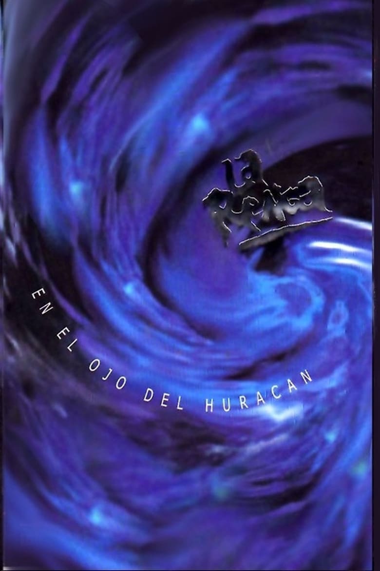 Poster of La Renga: En el ojo del huracán