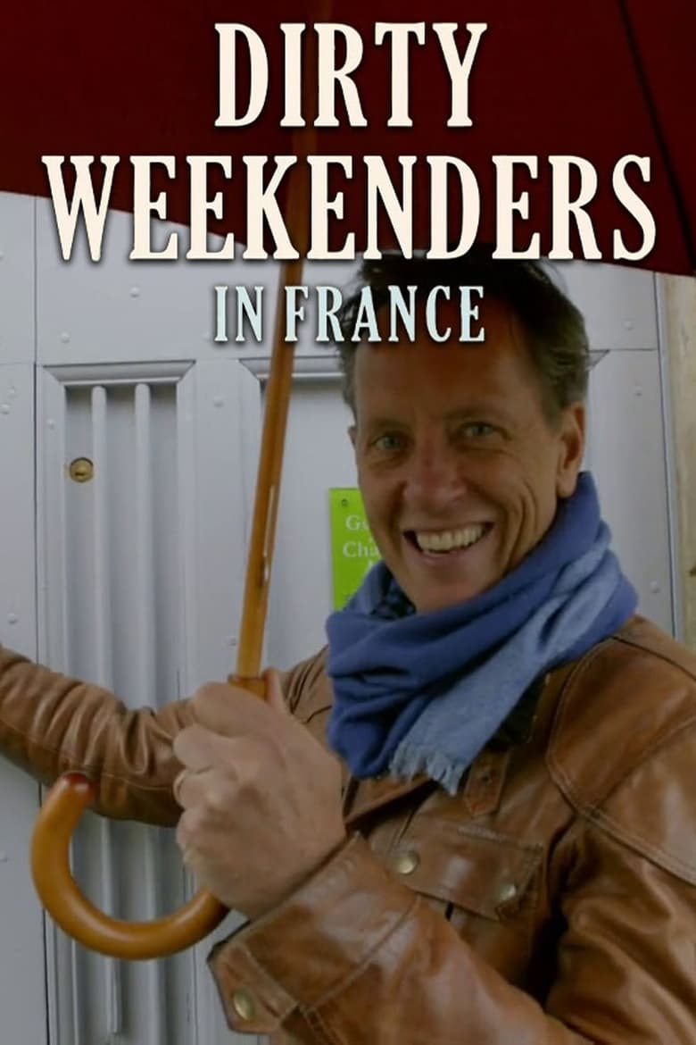 Poster of Dirty Weekenders in France