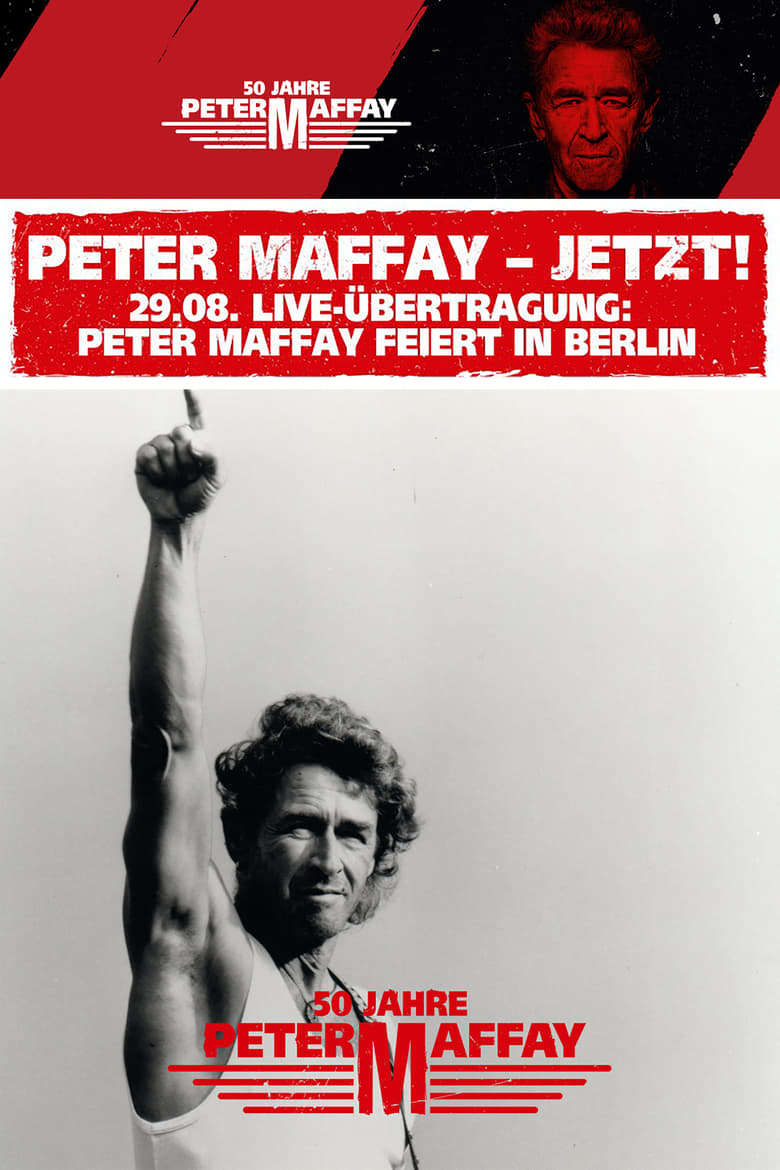 Poster of Peter Maffay - Jetzt! Live aus der Berliner Columbiahalle