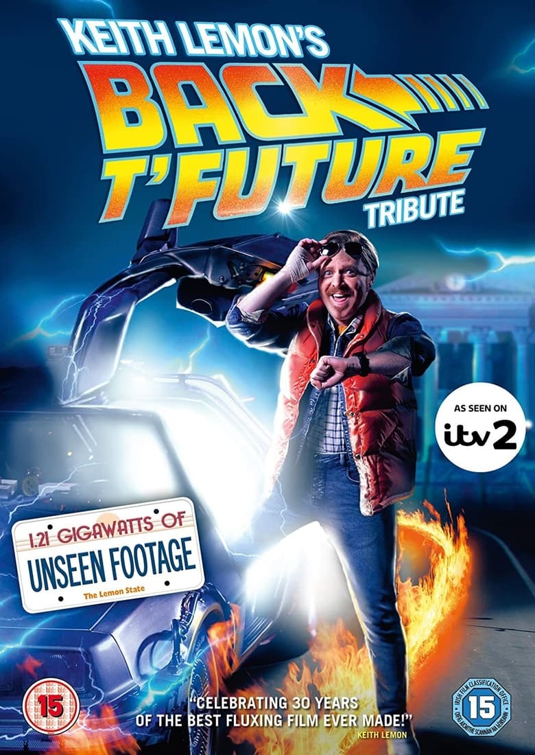 Poster of Keith Lemon's Back t'Future Tribute