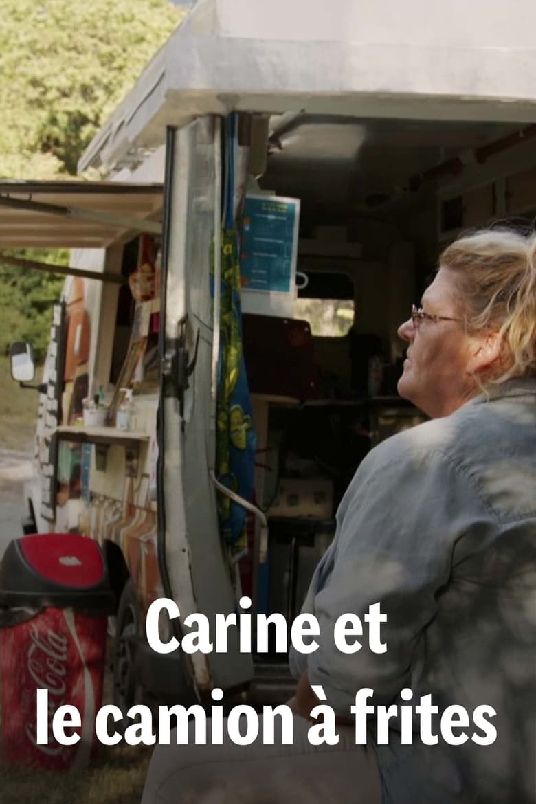 Poster of Carine et le camion à frites