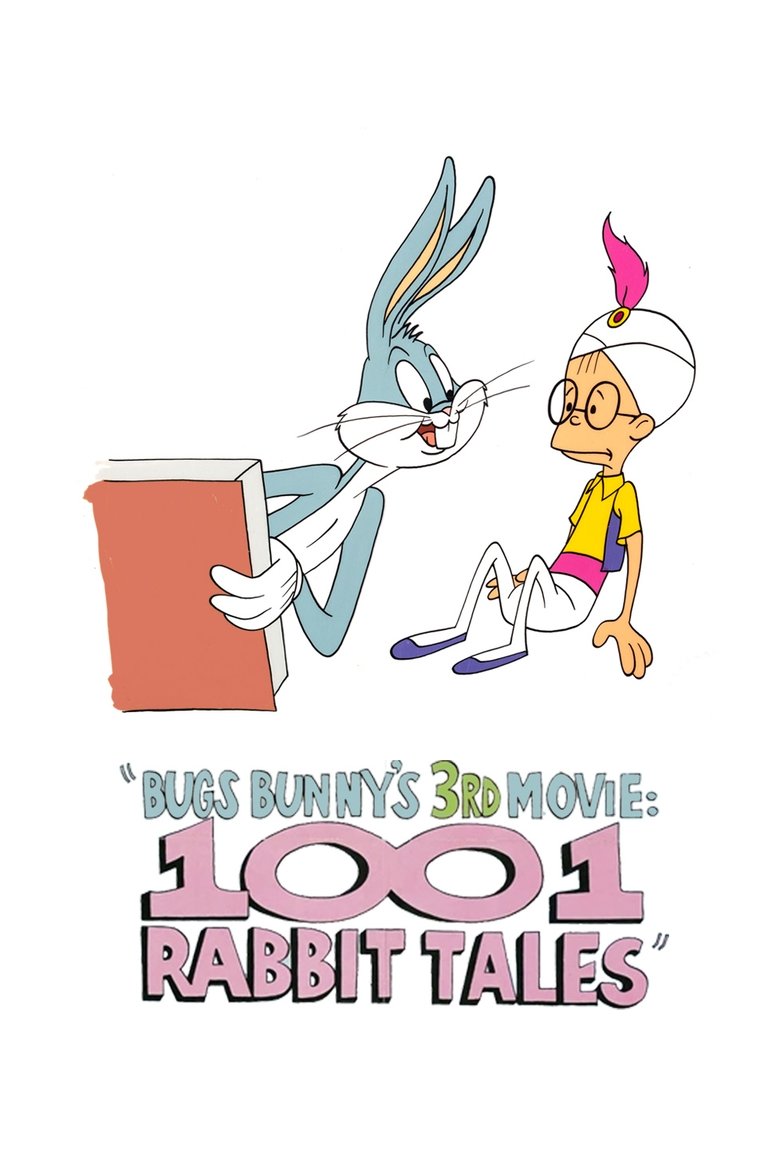 Poster of Bugs Bunny's 3rd Movie: 1001 Rabbit Tales