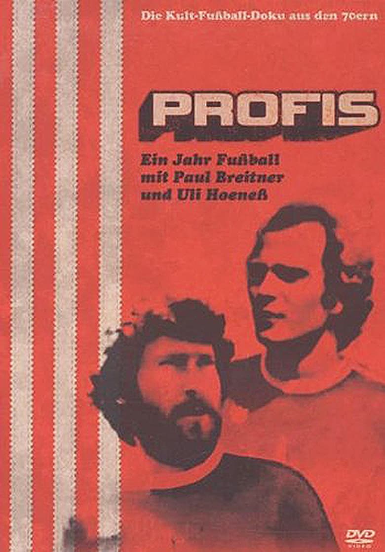 Poster of Profis - Ein Jahr Fußball mit Paul Breitner und Uli Hoeneß