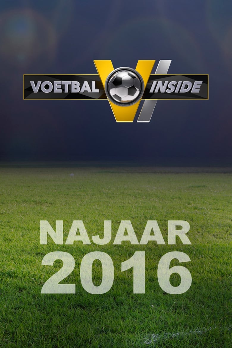 Poster of Episodes in Voetbal Inside - Season 4 - Season 4