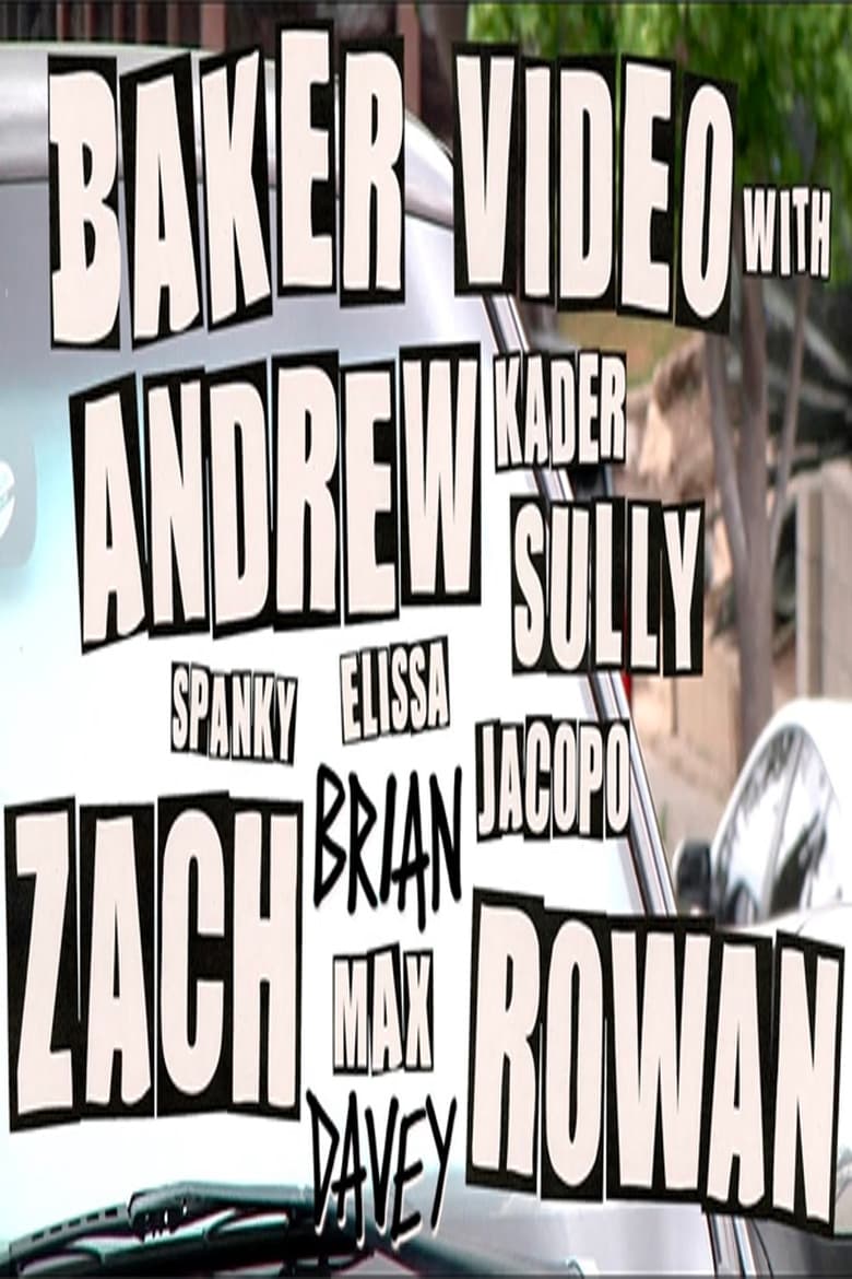 Poster of Baker Video with Andrew Zach and Rowan