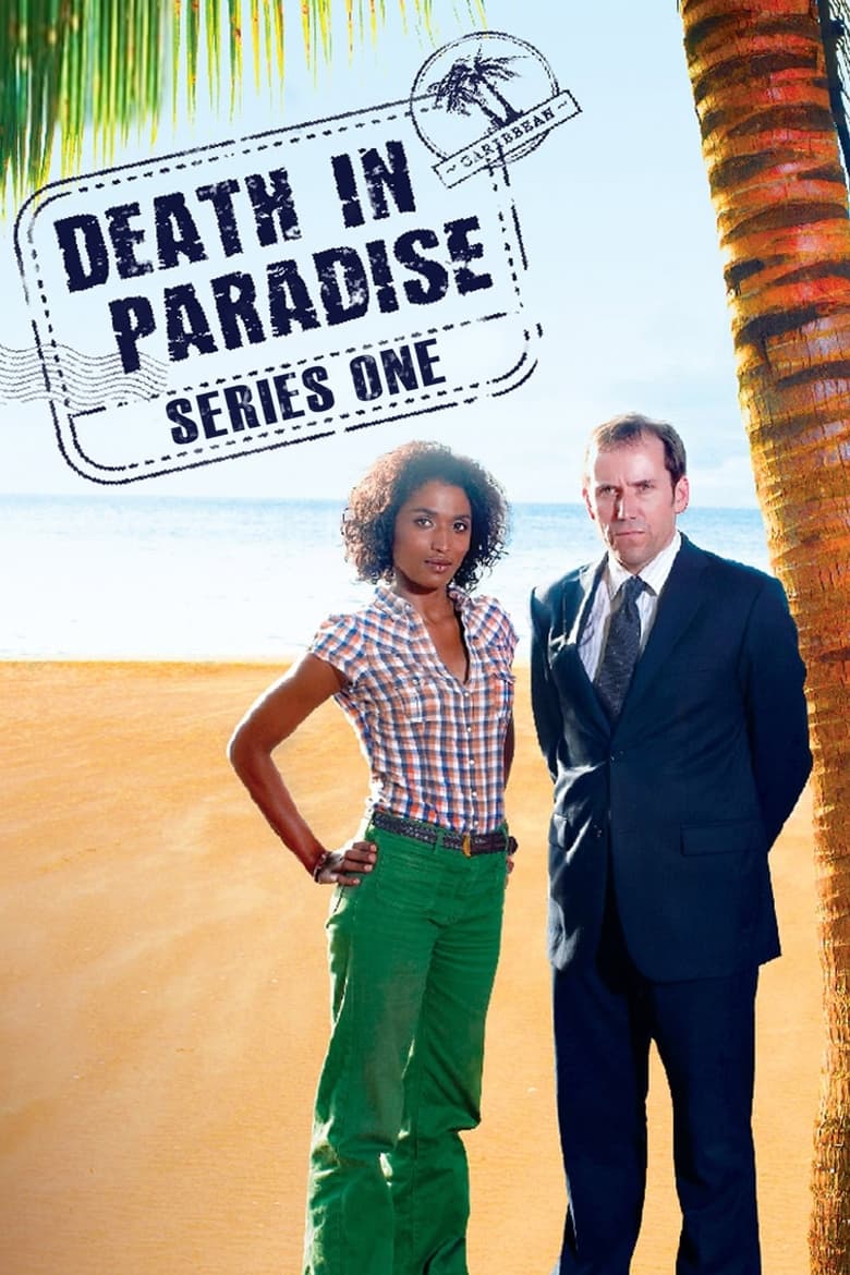 Poster of Cast and Crew in Death In Paradise - Season 1 - Episode 6 - An Unhelpful Aid