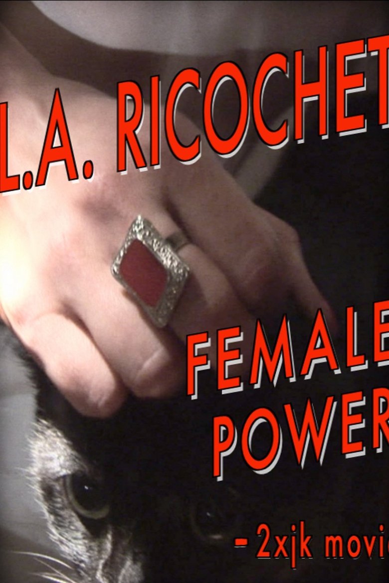Poster of L.A. Ricochet Female Power