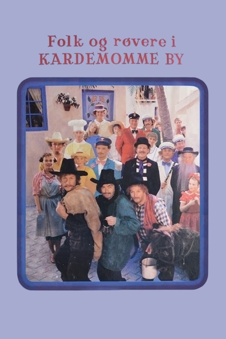 Poster of Folk og røvere i Kardemomme by