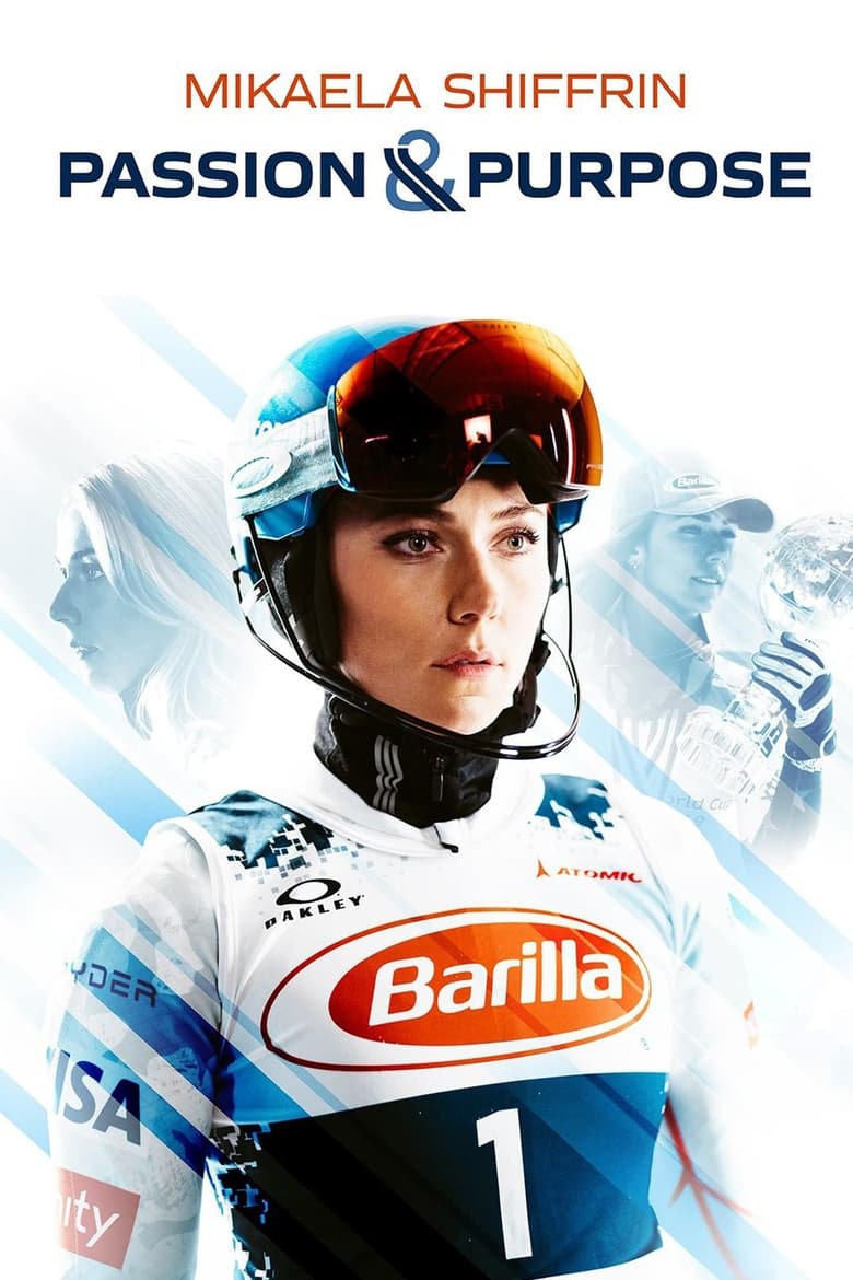 Poster of Mikaela Shiffrin: Passion & Purpose