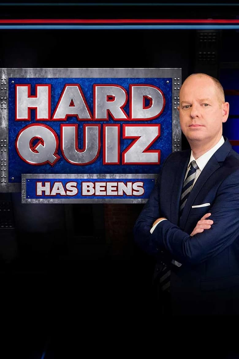 Poster of Hard Quiz: Battle of the Has Beens