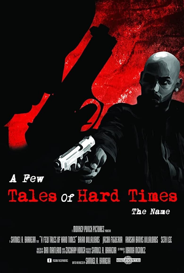 Poster of A Few Tales of Hard Times: Chapter 4 - The Name