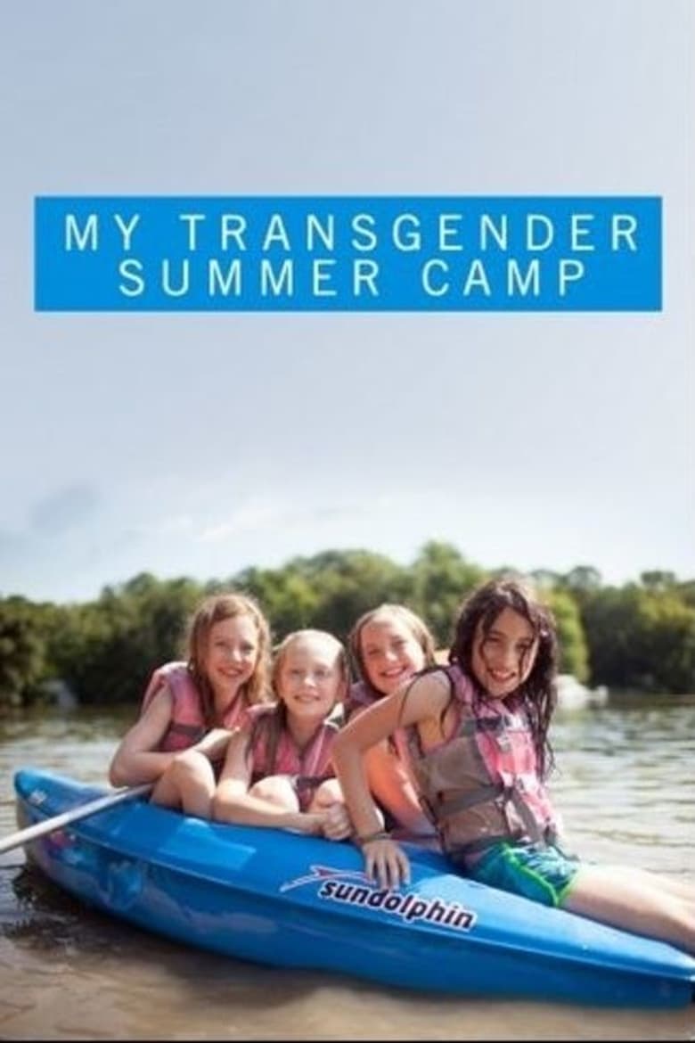 Poster of My Transgender Summer Camp