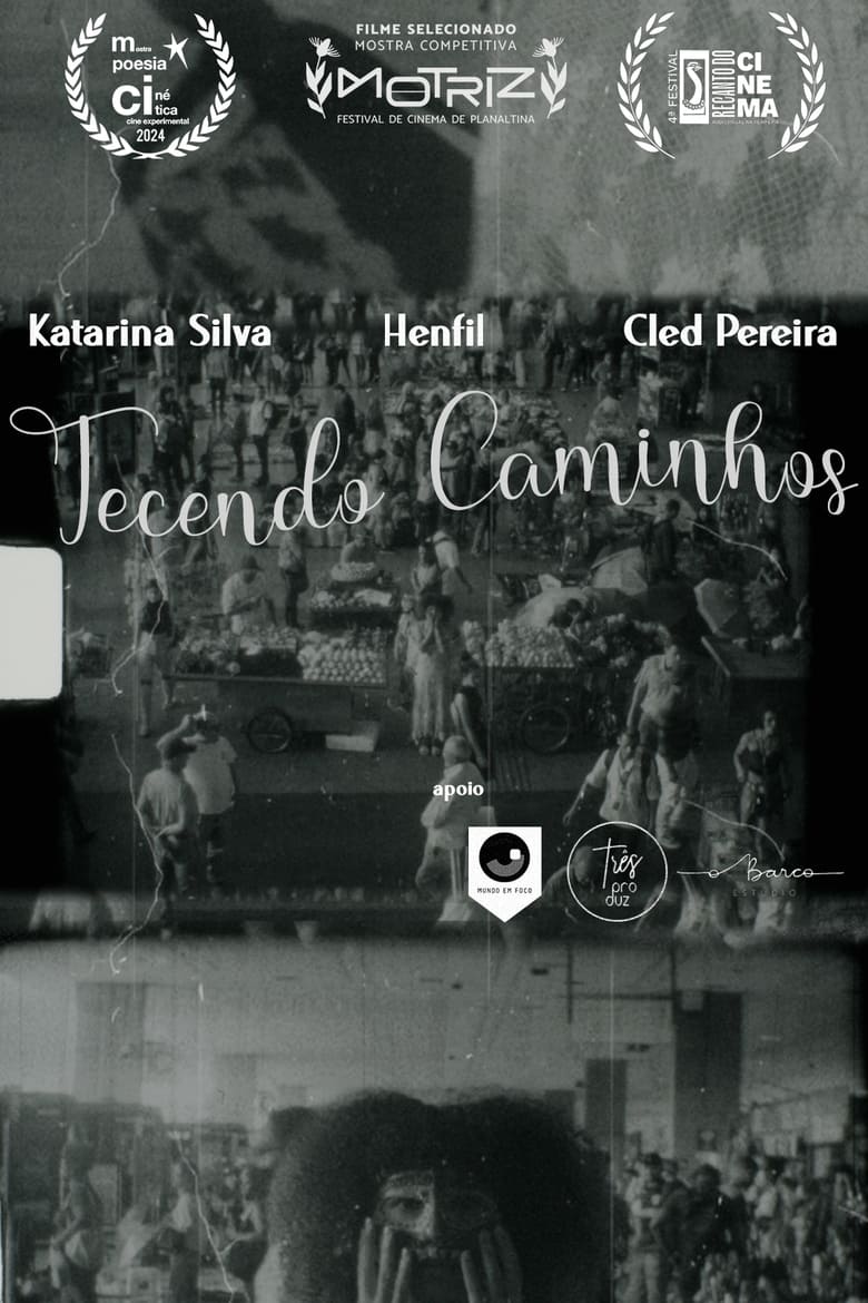 Poster of Tecendo Caminhos