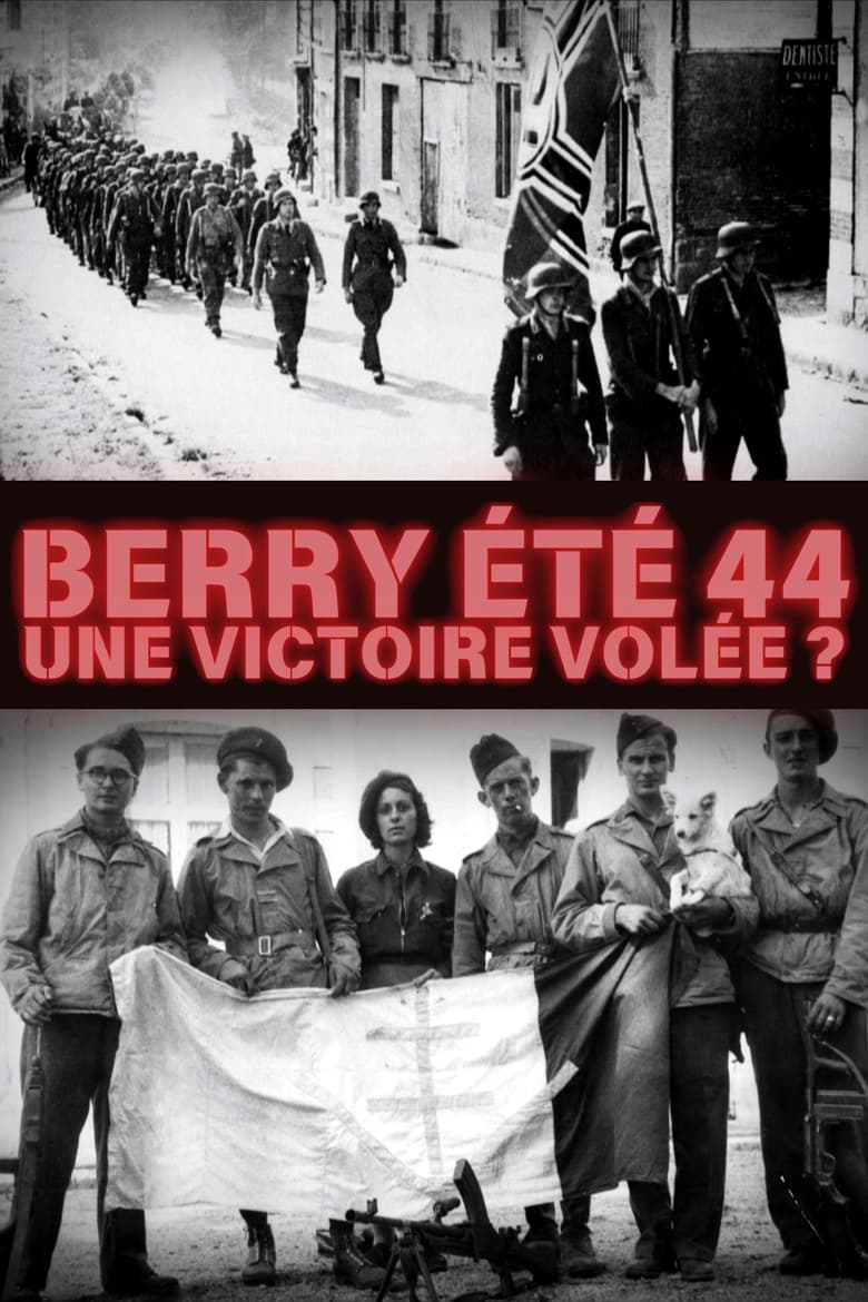 Poster of Berry été 44, une victoire volée ?