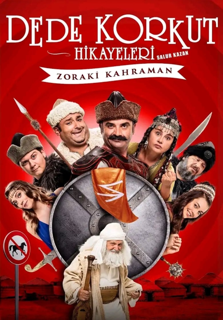 Poster of Dede Korkut Hikayeleri Salur Kazan: Zoraki Kahraman