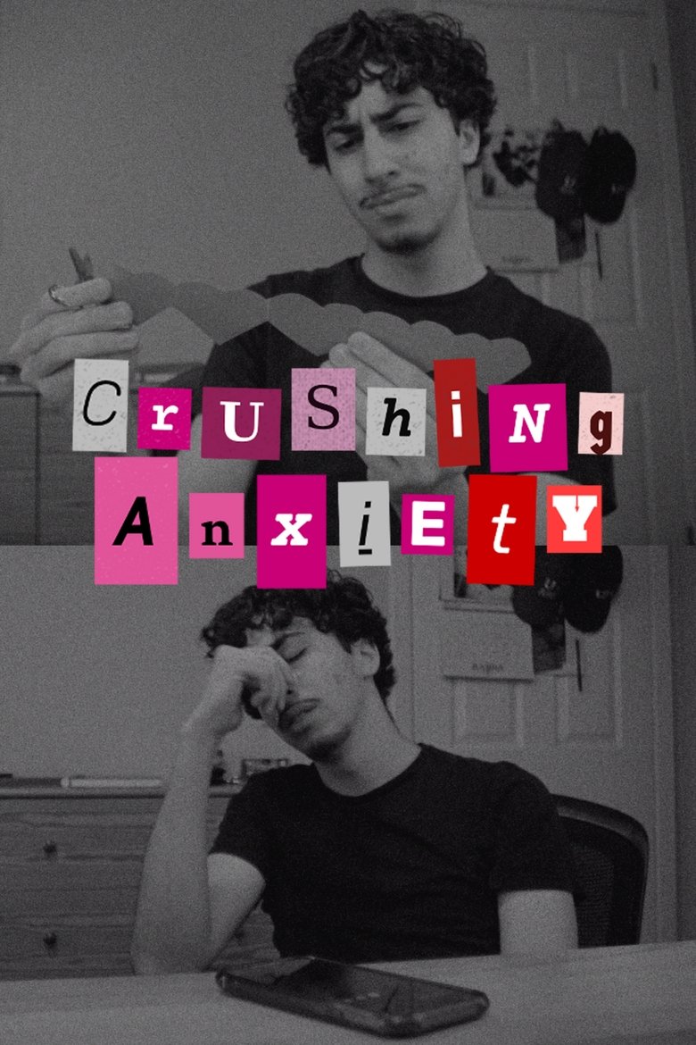 Poster of Crushing Anxiety