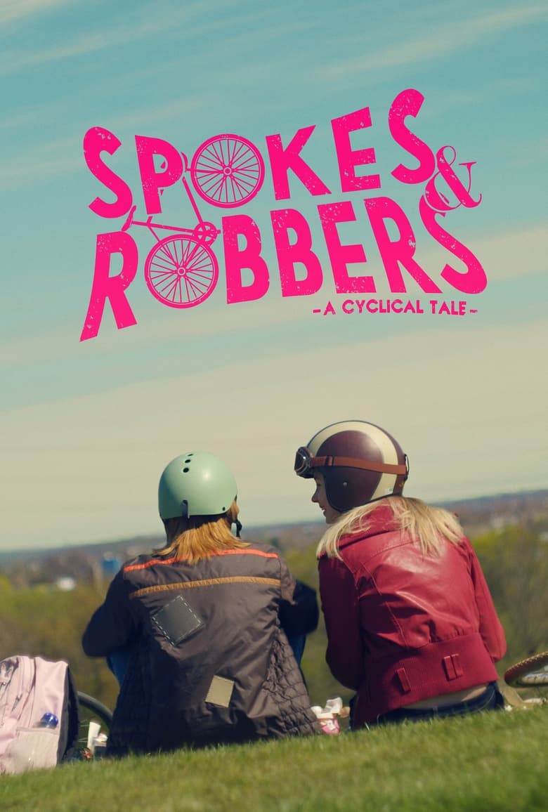 Poster of Spokes & Robbers