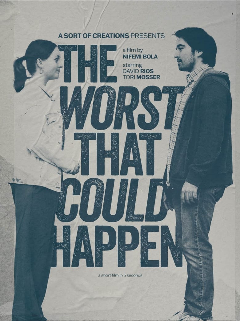 Poster of The Worst That Could Happen: A Short Film in 5 Seconds